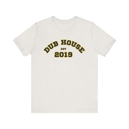 Dub House Jersey Short Sleeve Tee